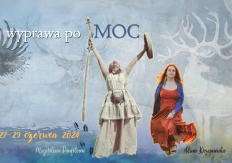 Wyprawa po Moc warsztat dla kobiet